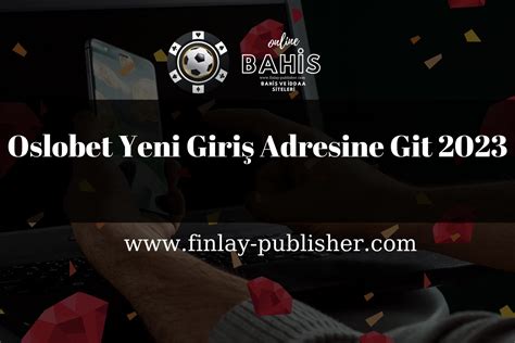 Oslobet Yeni Giriş
